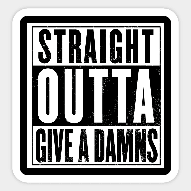 Outta Give A Damns Sticker by BigOrangeShirtShop